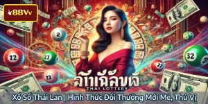 Xổ Số Thái Lan